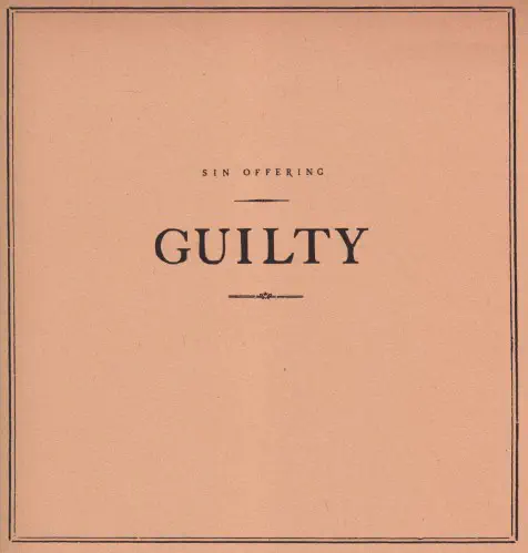 SIN OFFERING / GUILTY (12")