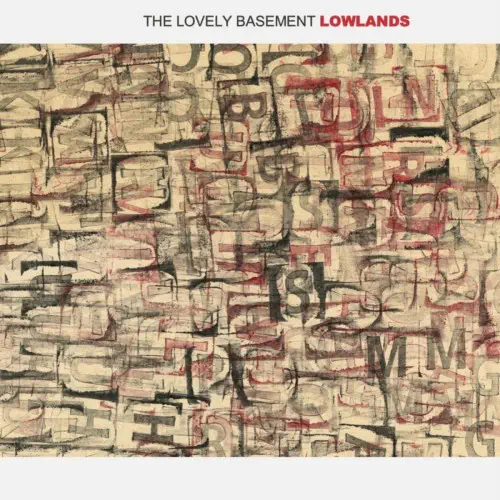 LOVELY BASEMENT / LOWLANDS