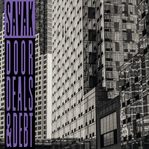 SAVAK / DOOR DEALS & DEBT: AN ESSENTIAL COLLECTION FROM THE FIRST 10 YEARS (LP)