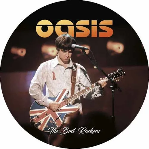 OASIS / オアシス / THE BRIT-ROCKERS (7" / PIC.DISC)