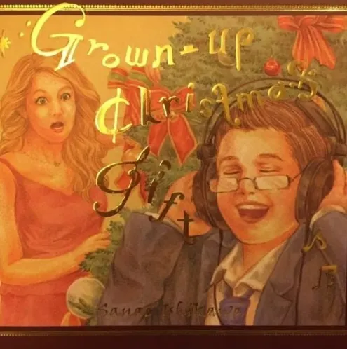 SANAE ISHIKAWA / 石川早苗 / GROWN-UP CHRISTMAS GIFT