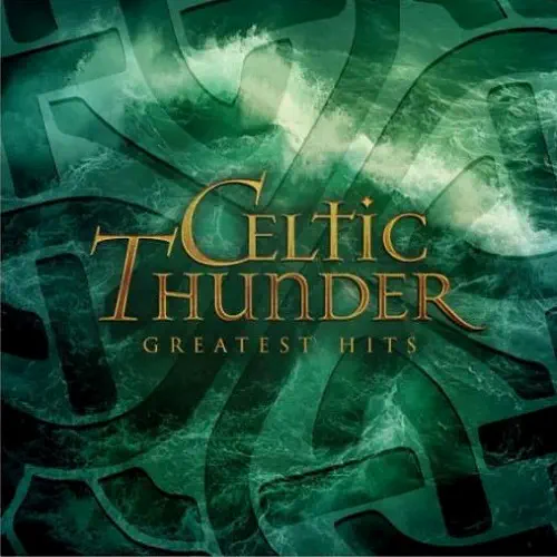 CELTIC THUNDER / ケルティック・サンダー / GREATEST HITS [CD]