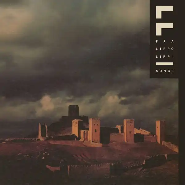 FRA LIPPO LIPPI / フラ・リッポ・リッピ / SONGS
