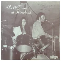 PAT & TAMI / AT RIVERLAND