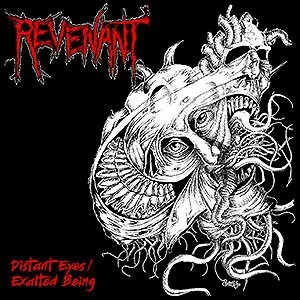 REVENANT / DISTANT EYES / EXALTED BEING