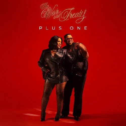 WAR & TREATY / PLUS ONE