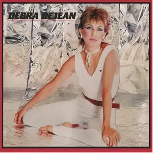 DEBRA DEJEAN / DEBRA DEJEAN