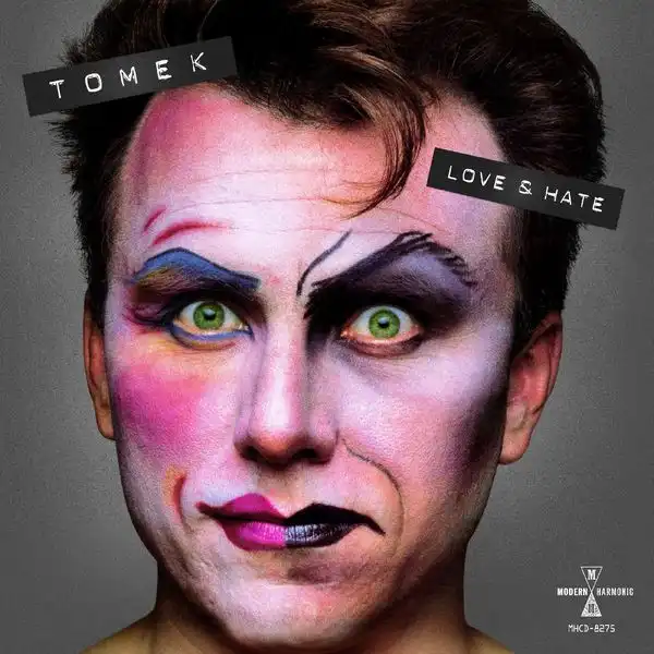 TOMEK / LOVE & HATE: EXPANDED EDITION [CD]
