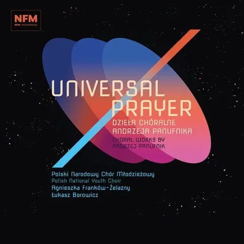 LUKASZ BOROWICZ / ウカシュ・ボロヴィチ / PANUFNIK:CHORAL WORKS UNIVERSAL PRAYER