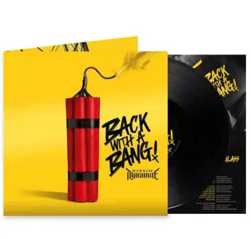 KISSIN' DYNAMITE / キッシン・ダイナマイト / BACK WITH A BANG (VINYL)