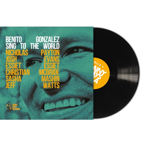 BENITO GONZALEZ / ベニート・ゴンザレス / SING TO THE WORLD (LP)