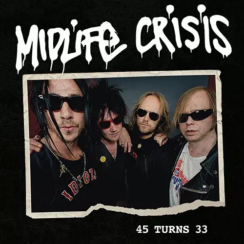 MIDLIFE CRISIS / 45 TURNS 33<BLACK VINYL>