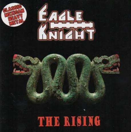EAGLE KNIGHT / THE RISING
