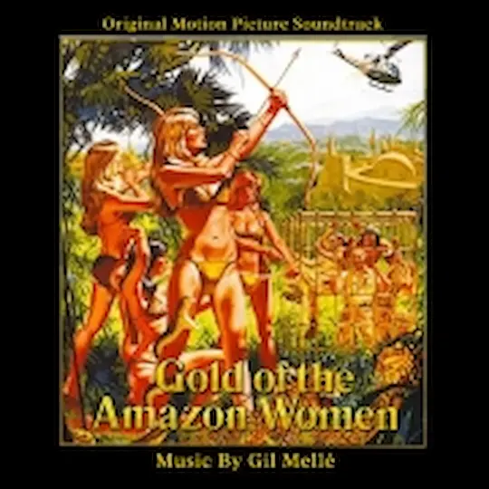 GIL MELLE / ギル・メレ / GOLD OF THE AMAZON WOMEN