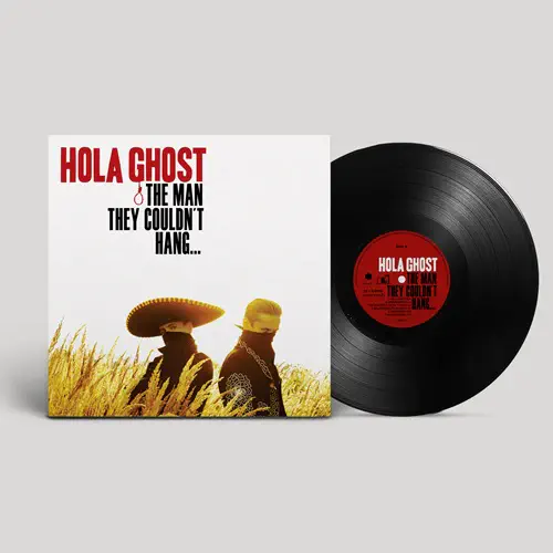 HOLA GHOST  / オラゴースト / THE MAN THEY COULDN'T HANG... (LP) / THE MAN THEY COULDN'T HANG (LP)
