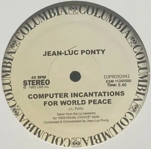 JEAN-LUC PONTY / ジャン-リュック・ポンティ / COMPUTER INCARNATIONS FOR WORLD PEACE / IN THE FAST LANE (DOPE JAMS EDIT)