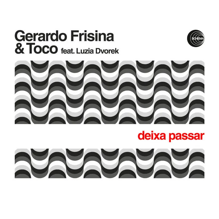 GERARDO FRISINA & TOCO / ジェラルド・フリジーナ & トコ / DEIXA PASSAR / ILE (FEAT. LUZIA DVOREK)