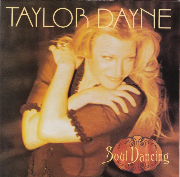 TAYLOR DAYNE / テイラー・デイン / SOUL DANCING