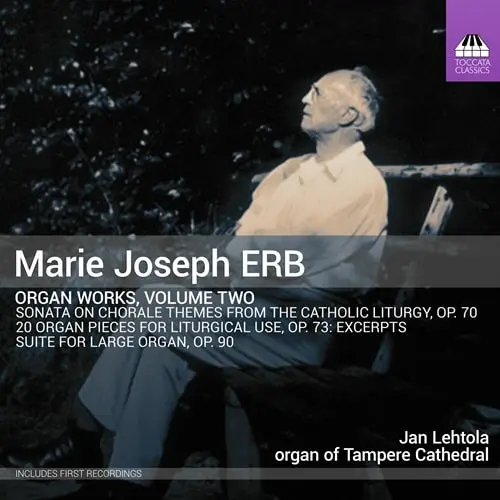 JAN LEHTOLA / ヤン・レヘトラ / ERB:ORGAN WORKS VOL.2