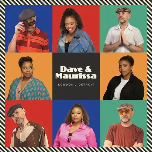 DAVE & MAURISSA / デイヴ&モーリサ / LONDON / DETROIT (CD)