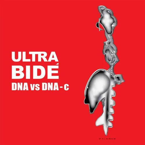ULTRA BIDE / ウルトラ・ビデ / DNA VS. DNA-C
