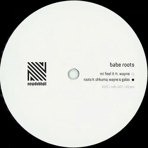 BABE ROOTS / MI FEEL IT