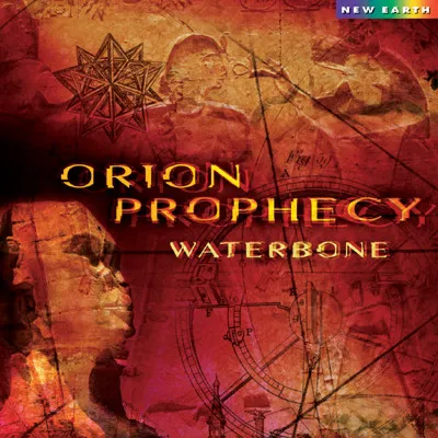 WATERBONE / ORION PROPHECY