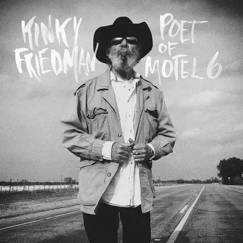 KINKY FRIEDMAN / キンキー・フリードマン / THE POET OF MOTEL 6 (LP)