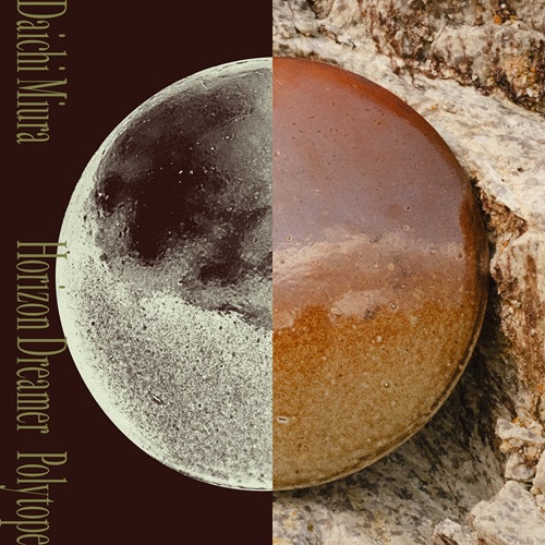 DAICHI MIURA / 三浦大知 / Horizon Dreamer / Polytope（CD+Blu-ray）