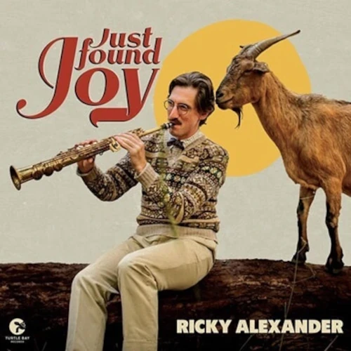 RICKY ALEXANDER / リッキー・アレキサンダー / JUST FOUND JOY (LP)