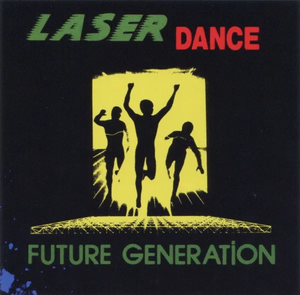 LASER DANCE / FUTURE GENERATION