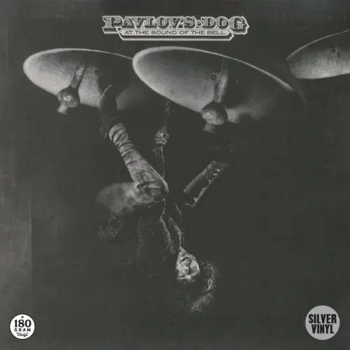 PAVLOV'S DOG / パヴロフス・ドッグ / AT THE SOUND OF THE BELL: LIMITED SILVER COLOR VINYL