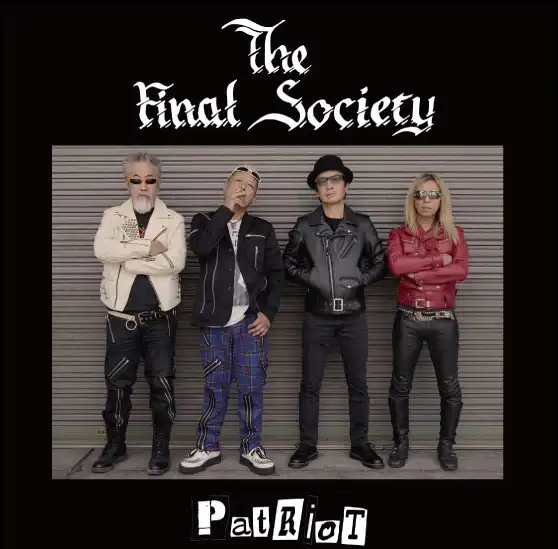 The Final Society / P.A.T.R.I.O.T