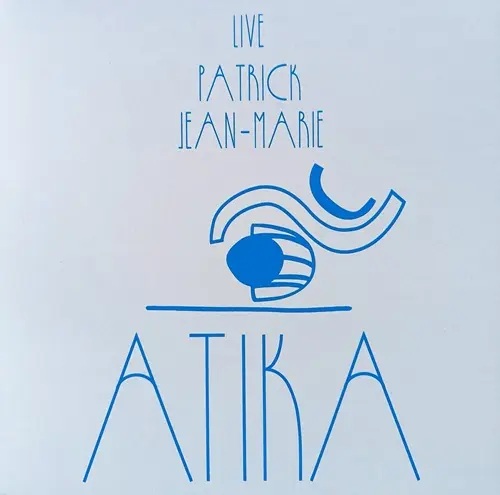 PATRICK JEAN-MARIE / パトリック・ジャン・マリー / ATIKA - LIVE! (LP)