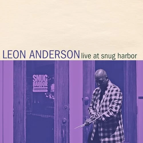 LEON ANDERSON / レオン・アンダーソン / LIVE AT SNUG HARBOR