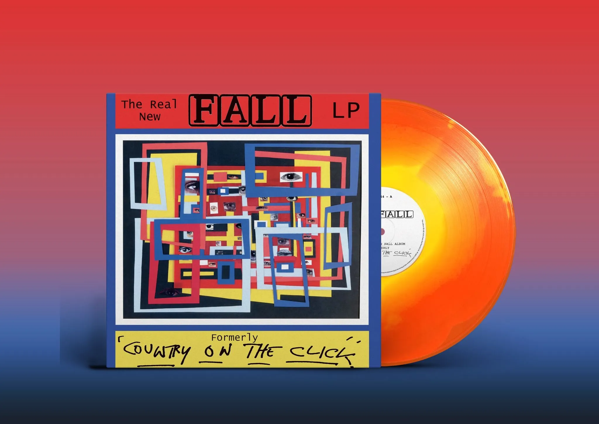 FALL / フォール / THE REAL NEW FALL LP FORMERLY 'COUNTRY ON THE CLICK' (THE COMPLETE COLLECTOR'S EDITION)
