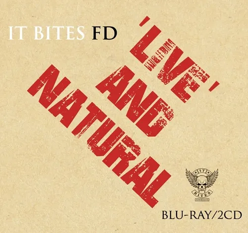 IT BITES FD / LIVE AND NATURAL: BLU-RAY+2CD