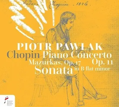 PIOTR PAWLAK / ピオトル・パヴラク / CHOPIN:MAZURKAS/PIANO CONCERTO NO.1