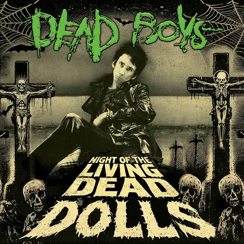 DEAD BOYS / デッド・ボーイズ / NIGHT OF THE LIVING DEAD DOLLS (LP)