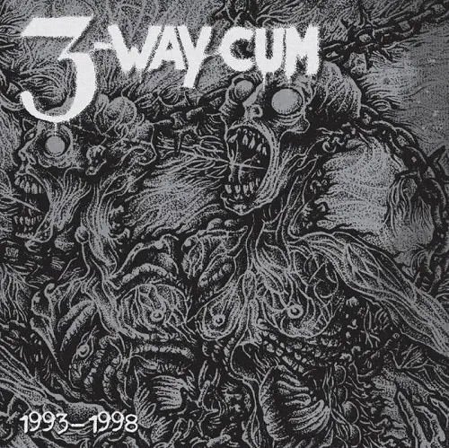 3 WAY CUM / 1993-1998 (CASSETTE) / 1993-2000 (CASSETTE)