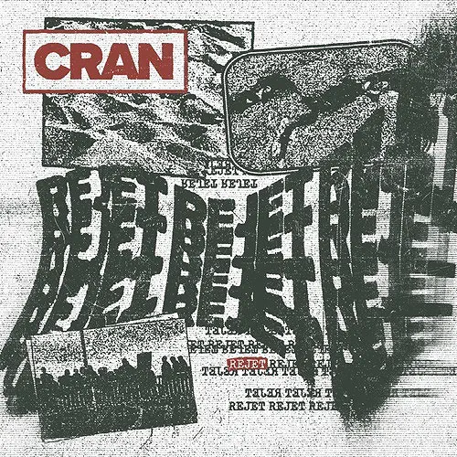 CRAN (Oi PUNK) / REJET (7")
