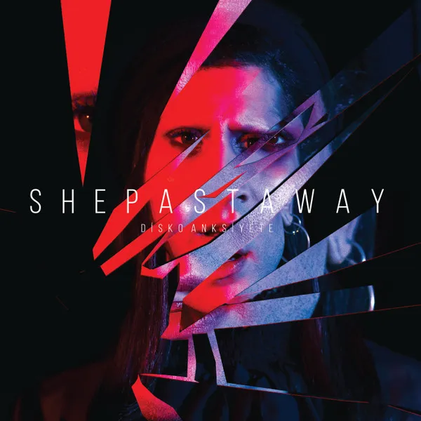 SHE PAST AWAY / DISKO ANKSIYETE