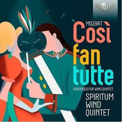 SPIRITUM WIND QUINTET / スピリトゥム管楽五重奏団 / MOZART:COSI FAN TUTTE ARRANGED FOR WIND QUINTET