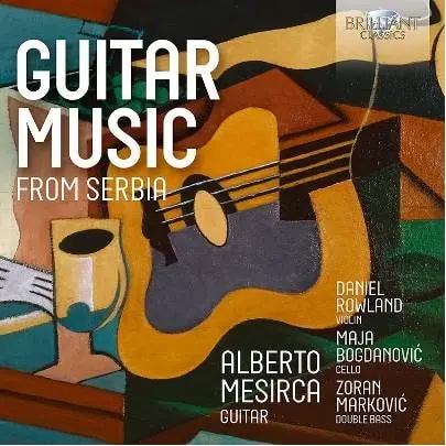 ALBERTO MESIRCA / アルベルトメシルカ / GUITAR MUSIC FROM SERBIA