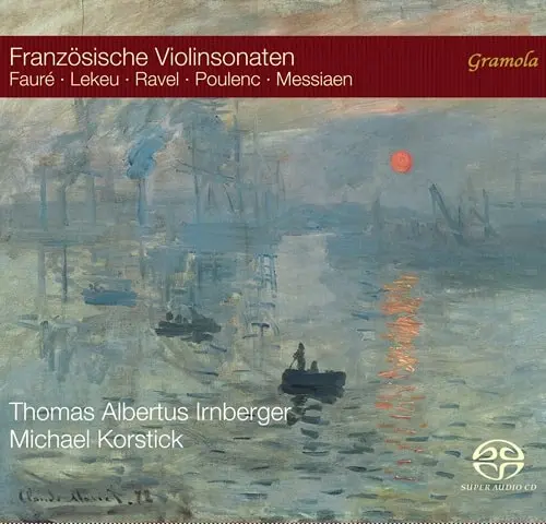 THOMAS ALBERTUS IRNBERGER / トーマス・アルベルトゥス・イルンベルガー / FAURE/LEKEU/RAVEL:VIOLIN SONATA