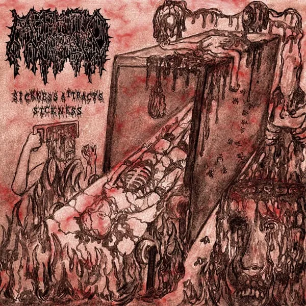 MEPHITIC CORPSE / SICKNESS ATTRACTS SICKNESS