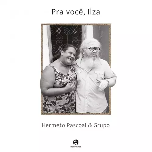 HERMETO PASCOAL / エルメート・パスコアル / PRA VOCE, ILZA