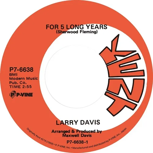 LARRY DAVIS / ラリー・デイヴィス / "フォー・5・ロング・イヤーズ / アイヴ・ビーン・ハート・ソー・メニー・タイムズ (7"")"