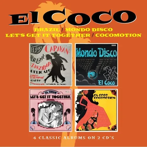 EL COCO / エル・ココ / BRAZIL / MONDO DISCO / LET'S GET IT TOGETHER / COCOMOTION,FOUR ALBUMS ON 2 CDS