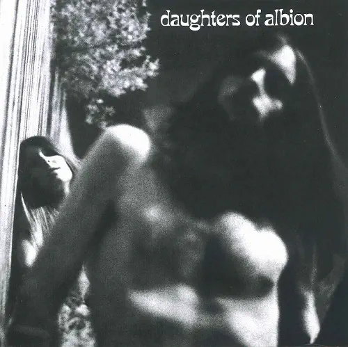 DAUGHTERS OF ALBION / ドーターズ・オブ・アルビオン / ドーターズ･オブ･アルビオン（生産限定紙ジャケット仕様）